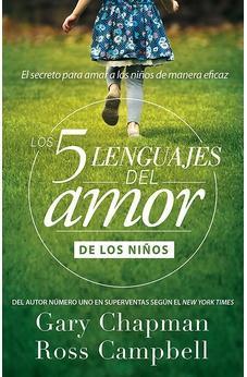 Los 5 Lenguajes Del Amor De Los Ninos