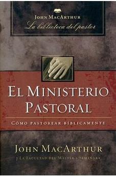 El Ministerio Pastoral