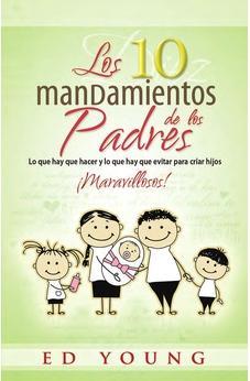 10 Mandamientos De Los Padres