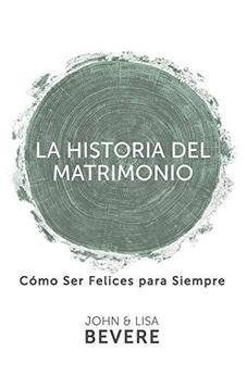 Historia Del Matrimonio