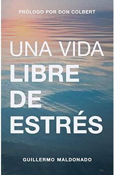 Una Vida Libre De Estrés