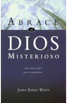 Abrace Al Dios Misterioso