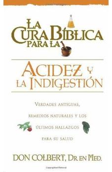 La Cura Biblica Para La Acidez