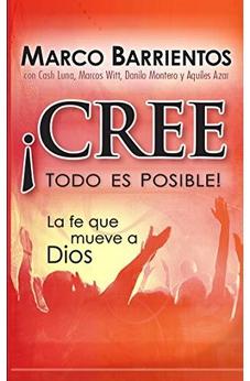 ¡Cree, Todo Es Posible! - Pocket Book: La Fe Que Mueve A Dios