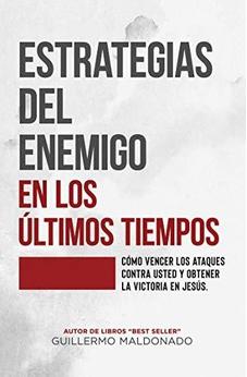 Estrategias Del Enemigo En Los Últimos Tiempos