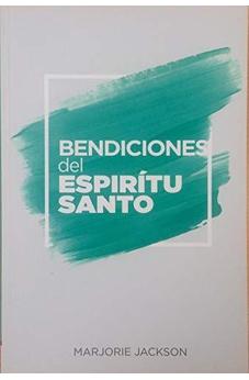 Bendiciones Del Espíritu Santo