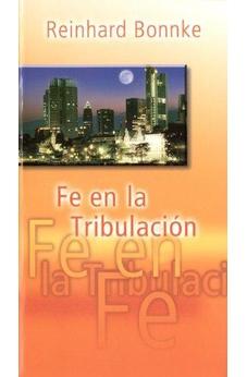 Fe En La Tribulación