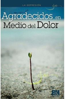 La Depresión: Agradecidos en Medio del Dolor (Joni Eareckson Tada Collection)