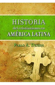 Historia Del Cristianismo En America Latina