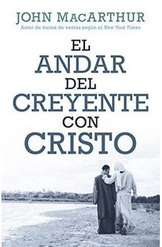 El Andar Del Creyente Con Cristo (Acerca De Esta Series)