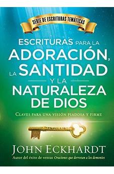 Escrituras Para La Adoración, La Santidad Y La Naturaleza De Dios