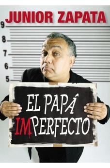 El Papá Imperfecto