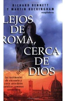 Lejos De Roma Cerca De Dios