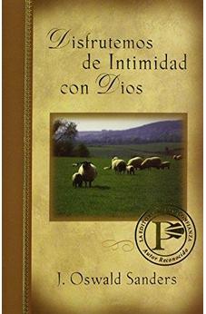 Disfrutemos De Intimidad Con Dios