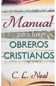 Manual Para Los Obreros Cristianos