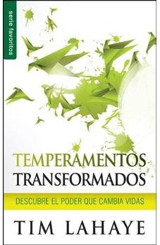 Temperamentos Transformados: Descubre El Poder Que Cambia Vidas