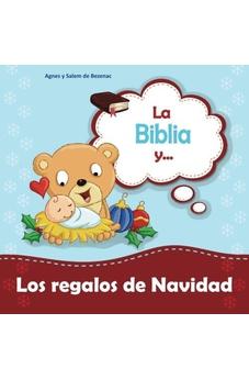 La Biblia Y Los Regalos De Navidad (Biblipensamientos)