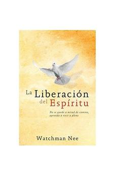 La Liberacion Del Espiritu