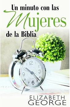 Un Minuto Con Las Mujeres De La Biblia