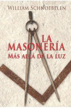 La Masonería Más Allá De La Luz