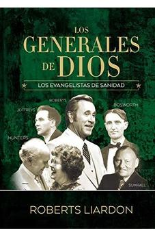 Los Generales De Dios Volumen IV