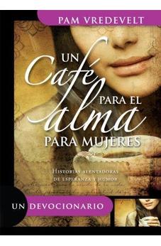 Cafe Para El Alma Para Mujeres