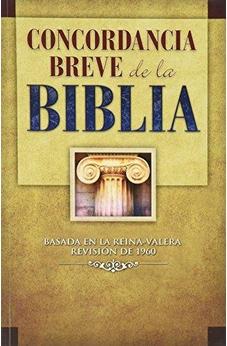 Concordancia Breve De La Biblia