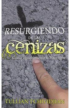 Resurgiendo De Las Cenizas