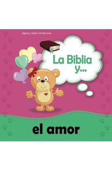 La Biblia Y El Amor: Amarnos Unos A Otros (Biblipensamientos) (Volume 4)