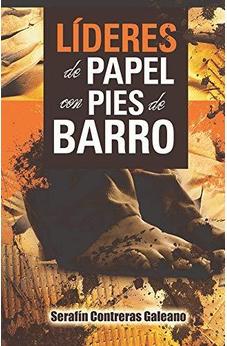 Líderes De Papel Con Pies De Barro