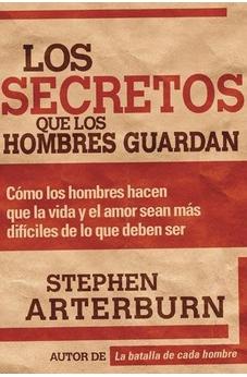 Los Secretos Que Los Hombres Guardan