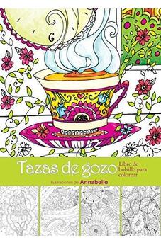 Tazas De Gozo - Libro De Bolsillo Para Colorear