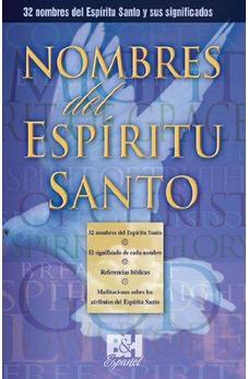 Nombres Del Espiritu Santo (Coleccion Temas De Fe)