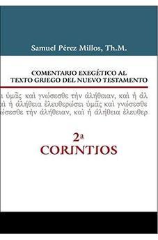 Comentario exegético al texto griego del Nuevo Testamento - 2 Corintios