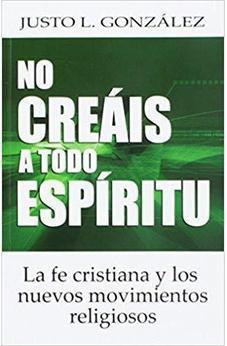 No Creais A Todo Espiritu 9780311050505