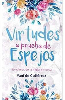 Virtudes A Prueba De Espejos 9780311121366