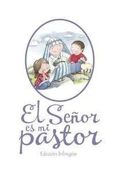 El Senor Es Mi Pastor (Bilingue)