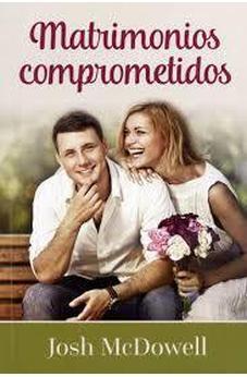 Matrimonios Comprometidos