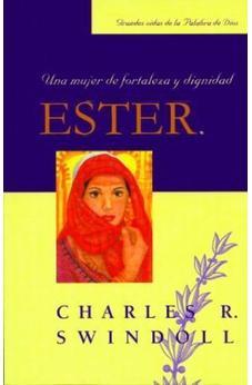 Ester Una Mujer De Fortaleza