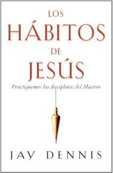 Los Habitos De Jesus