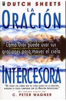 La Oraciã³N Intercesora