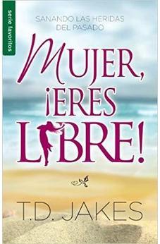 Mujer, ¡Eres Libre!