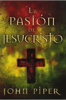 Pasiã³N De Jesucristo, La