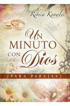 Un Minuto Con Dios Para Parejas