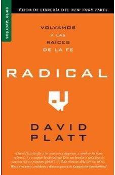 Radical: Volvamos a las raices de la fe