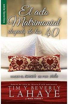 Acto Matrimonial Despues De 40