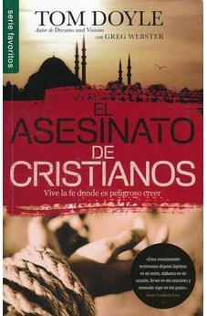 El Asesinato De Cristianos