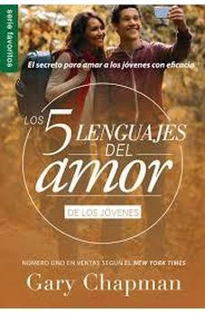 Cinco Lenguajes Del Amor Para Jovenes, Los -O - Revisado