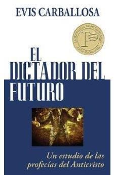 El Dictador Del Futuro