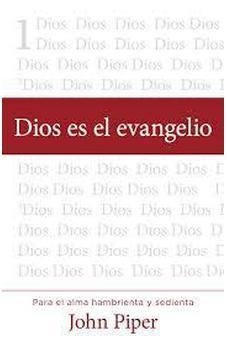 Dios Es El Evangelio